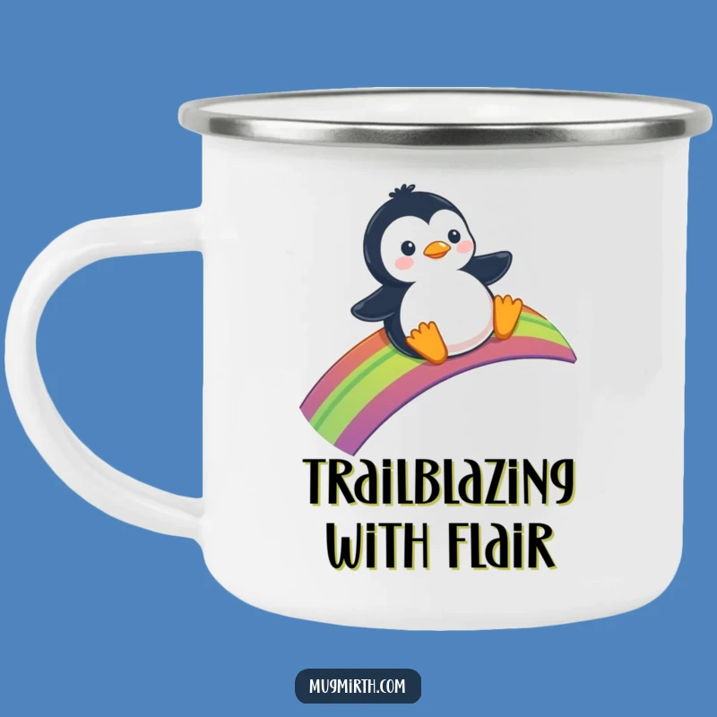 Funny Penguin Rainbow Camping Mug - Enamel Slider Mug, Outdoor Adventure Gift