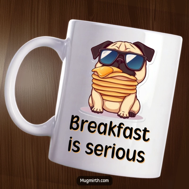 Funny mug illustration of a pug wearing oversized sunglasses, hilariously attempting to balance a tall stack of pancakes on its nose.