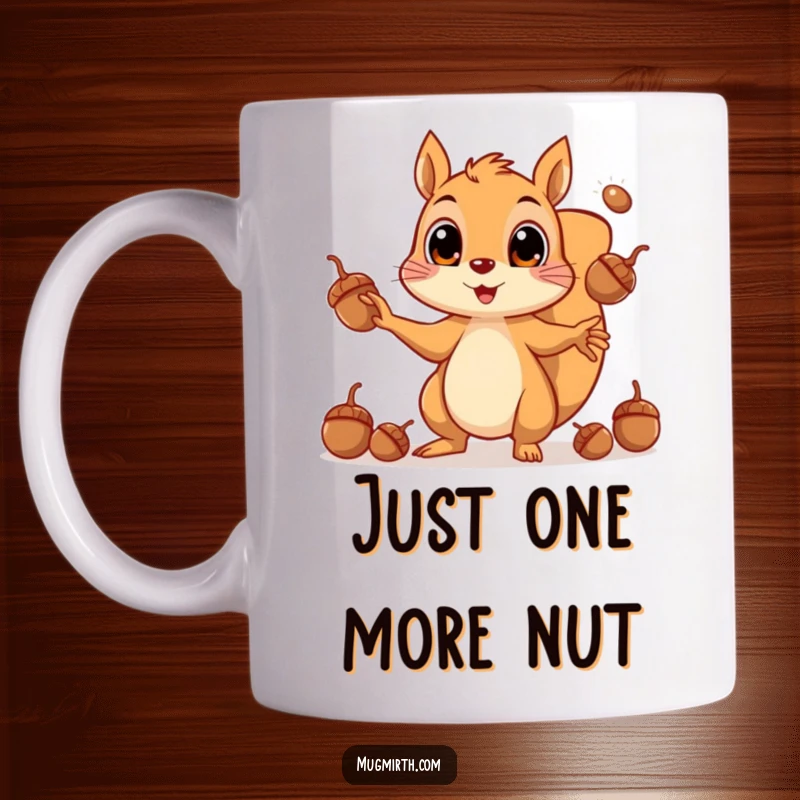 Funny mug showing a squirrel frantically juggling a pile of acorns with wide, panicked eyes.