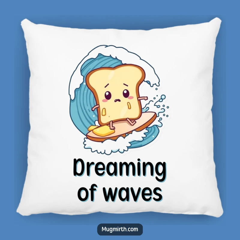 Funny Surfing Toast Pillow: Cozy Bewildered Breakfast Wave Rider Comfort