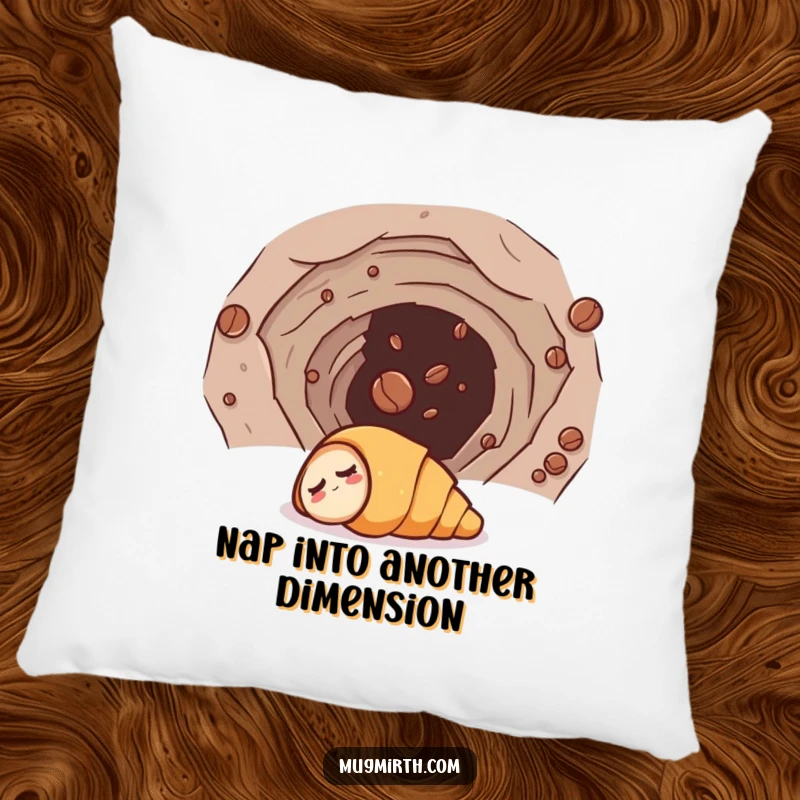 Funny pillow displaying a sleepy croissant comically entering a wormhole, led by a coffee bean, offering comfort with a cosmic twist.