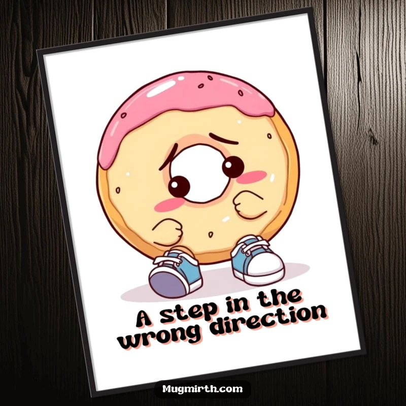 Funny Confused Donut Digital Art: Printable art featuring a donut looking utterly perplexed while attempting to put on comically small shoes.