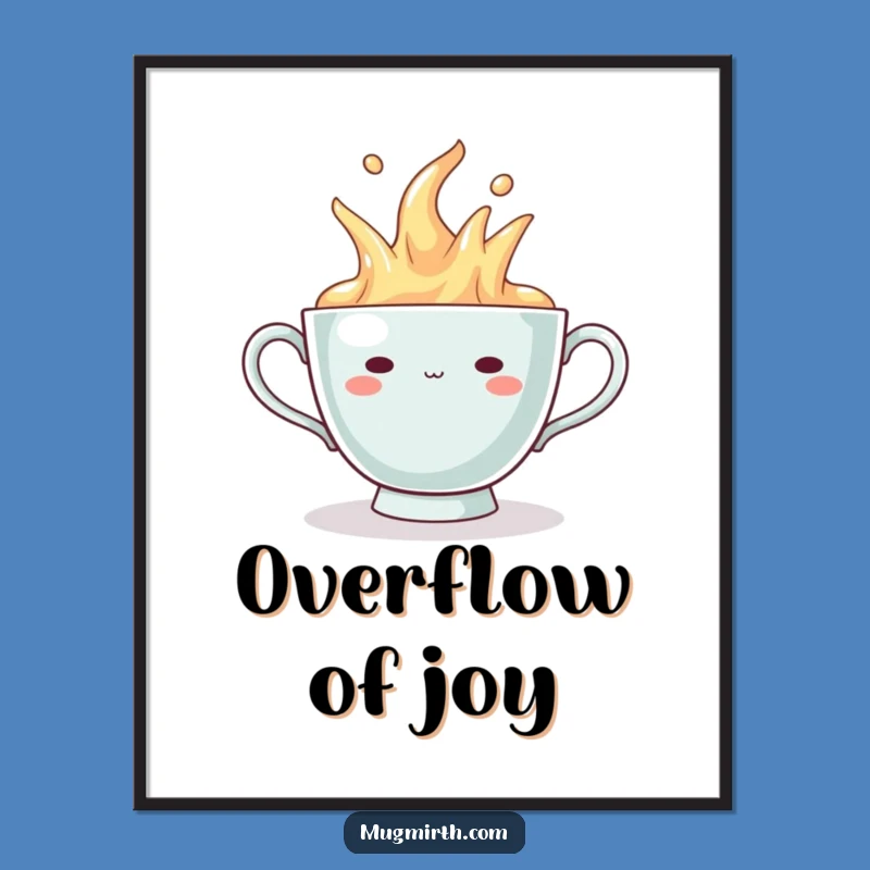 Funny Overflowing Teacup Digital Art - Smug Grin Printable, Instant Gift