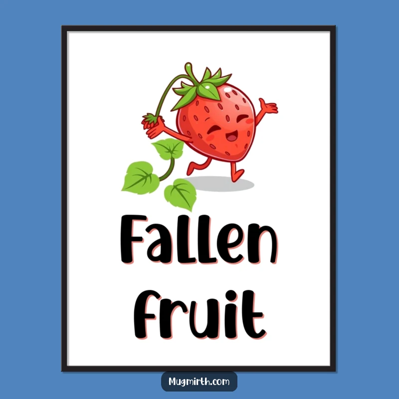 Funny Tripping Strawberry Digital Art: Whimsical Decor for Fruit Lovers!