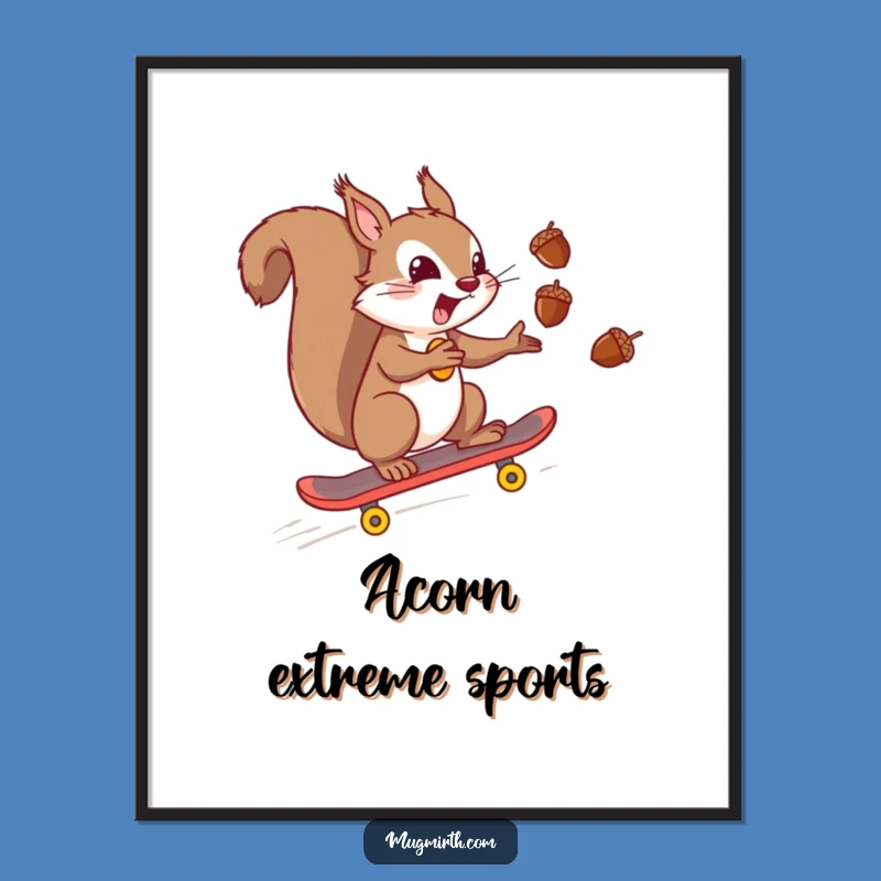 Instant Funny Squirrel Skateboard Digital Art, Juggling Acorns Action Gift