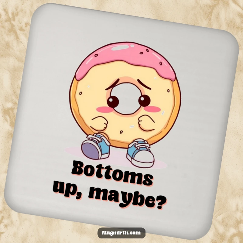 Funny Confused Donut Coaster: A coaster showing a perplexed donut trying to put on a pair of comically small shoes, adding humor to drinks.