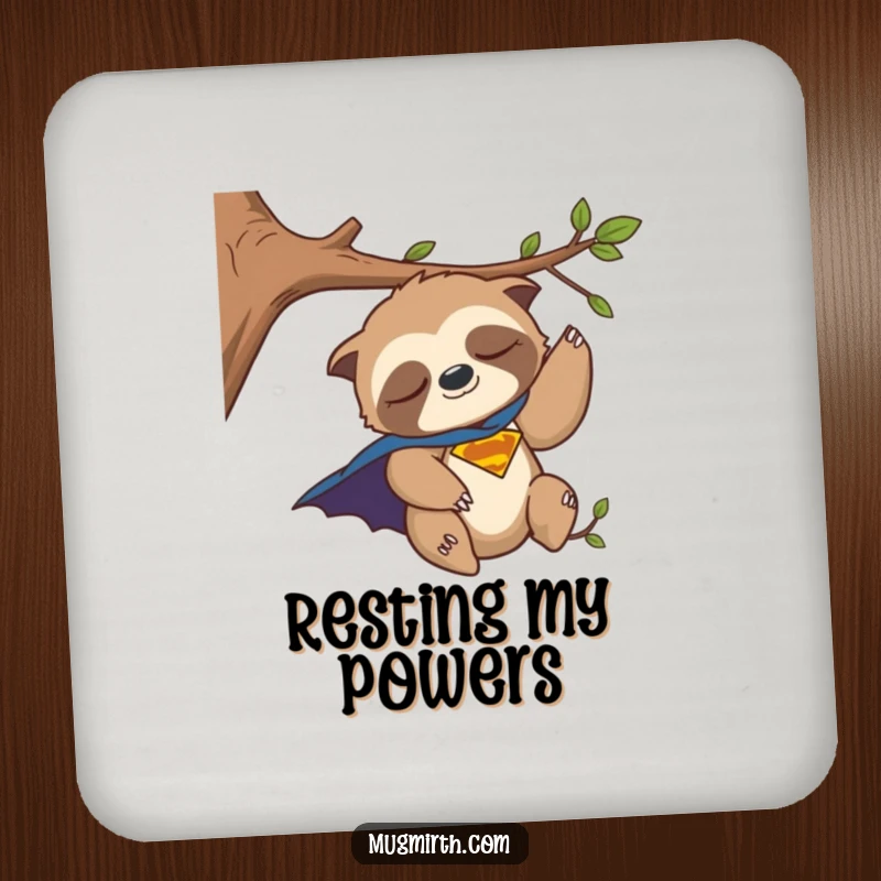 Funny Coaster: A sleepy sloth in a superhero cape humorously losing its balance on a tree branch.
