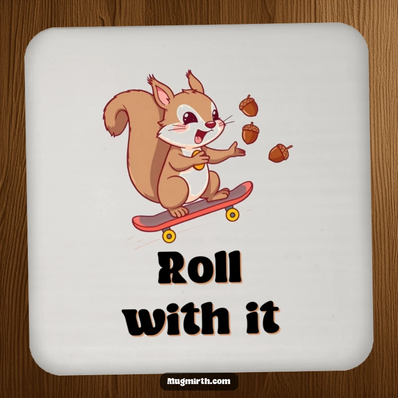 Funny mischievous squirrel juggling acorns while riding a skateboard, protecting surfaces. A practical and funny drink coaster.