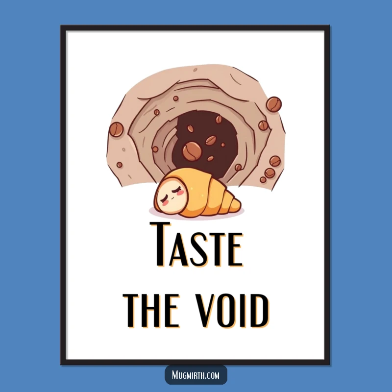 Funny Croissant Wormhole Poster - Whimsical Cosmic Art Gift