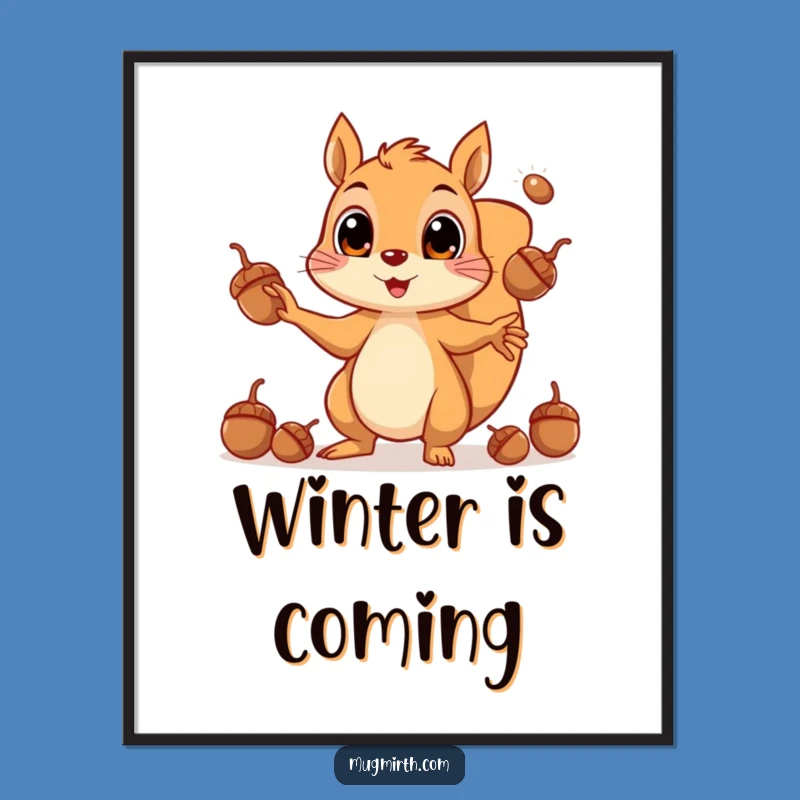 Funny Squirrel Juggling Acorns Poster: Hilarious Wildlife Art for a Cheerful Space