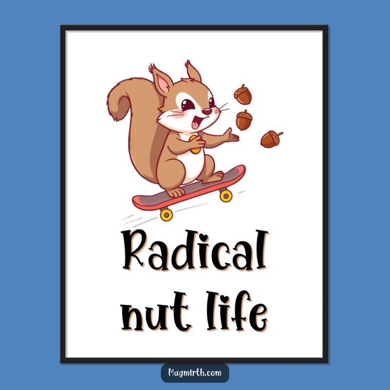 Funny Squirrel Skateboard Art Print, Juggling Acorns Action Decor Gift