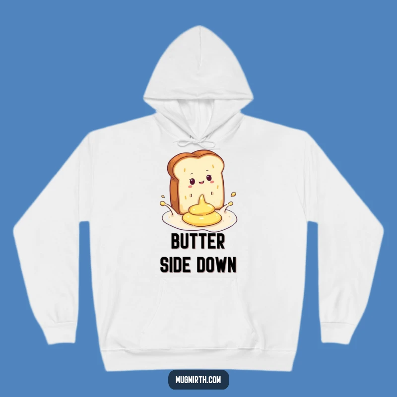Cozy Funny Toast Butter Splash Hoodie: The Ultimate Comfy and Hilarious Gift