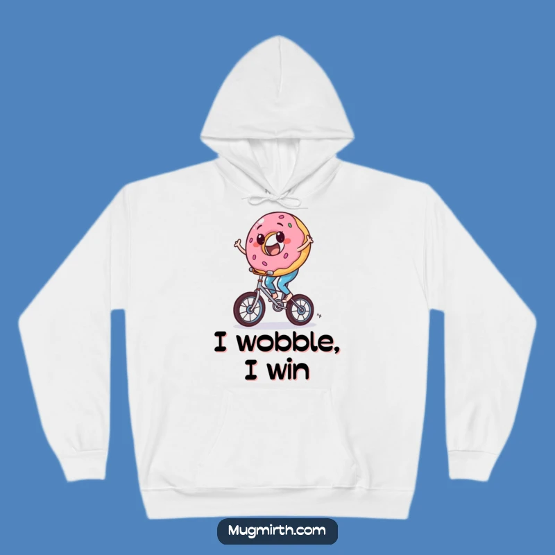 Funny Donut Unicycle Hoodie - Stay Cozy with This Hilarious Treat!