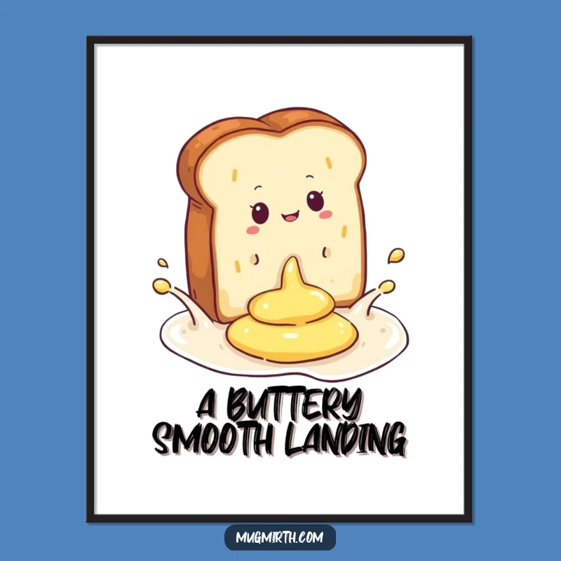 Funny Free Printable Wall Art: Toast Splash Morning Mayhem