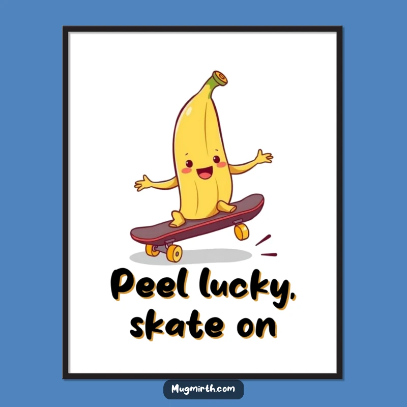 Funny Free Printable Wall Art: Banana Peel Skateboard Prank Downloadable Decor
