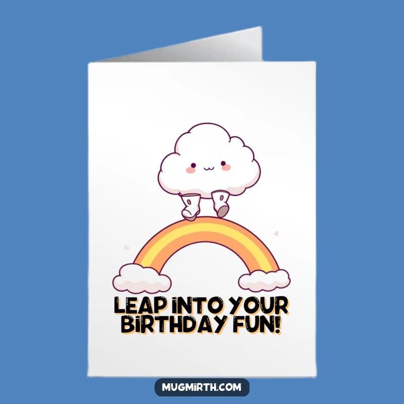 Free Printable Birthday Card: Funny Cloud Rainbow Leap, Perfect DIY Gift