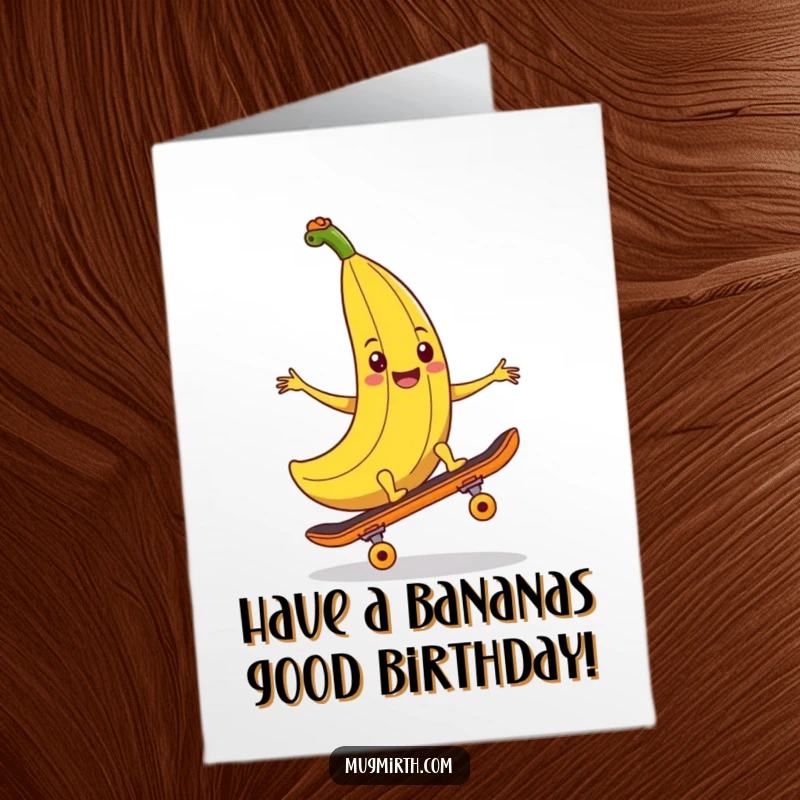 Funny Free Printable Birthday Card: A smiling banana peel lies in wait, attempting to trip an unsuspecting skateboarder.