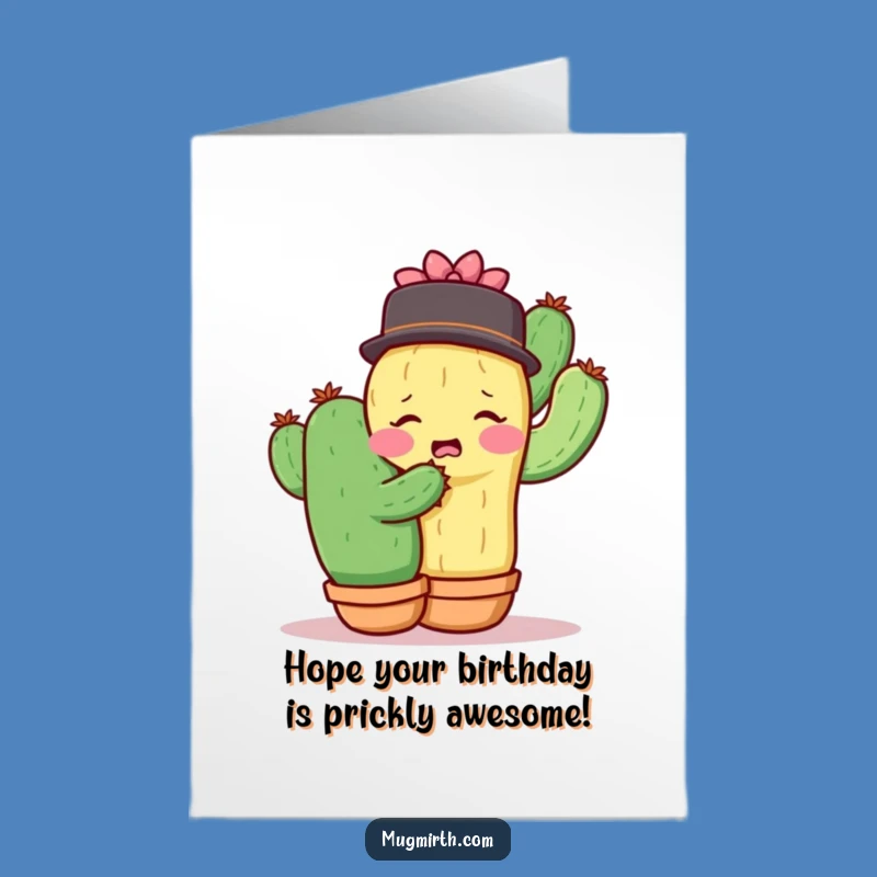 Free Printable Birthday Card: Shy Cactus Hug Fail - Funny Downloadable Gift!