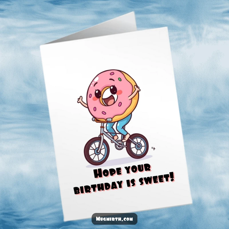 Funny Free Printable Birthday Card featuring a donut person wobbling on a tiny unicycle, perfect for a quirky gift.