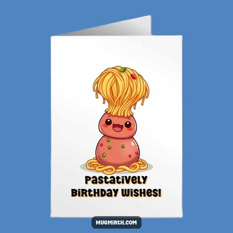 Free Printable Spaghetti Birthday Card: Pasta Headstand Humor, Downloadable Fun Gift