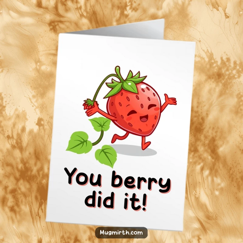 Funny free printable congratulations card: A strawberry character with limbs tripping over its vine, a comical scene.
