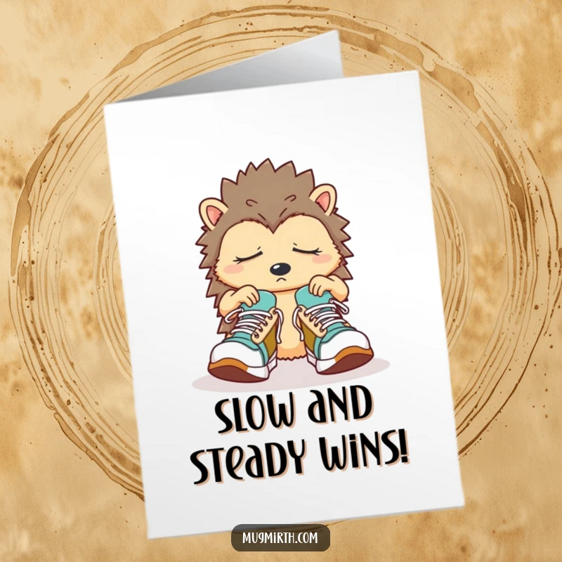 Funny Free Printable Congratulations Card of a sleepy hedgehog hilariously attempting to wear enormous sneakers, looking bewildered.