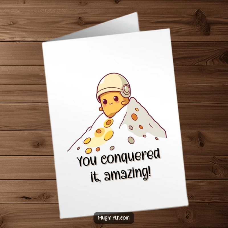 Funny Free Printable Congratulations Card: A potato in a tiny helmet struggles up a mountain of cheese, celebrating your success.
