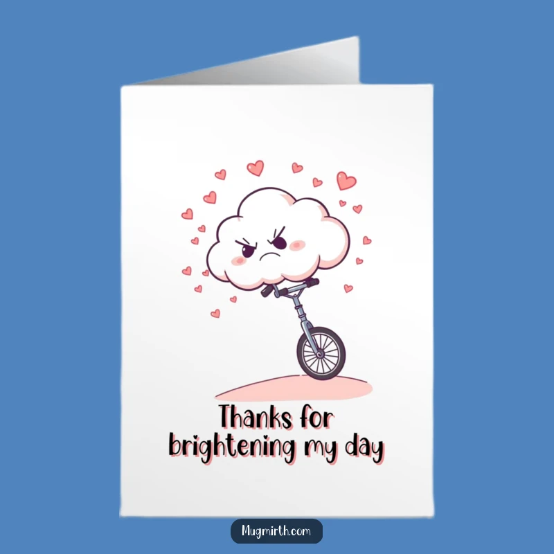 Free Printable Grumpy Cloud Thank You Card: Hearty Unicycle Thanks, Downloadable Funny Gift