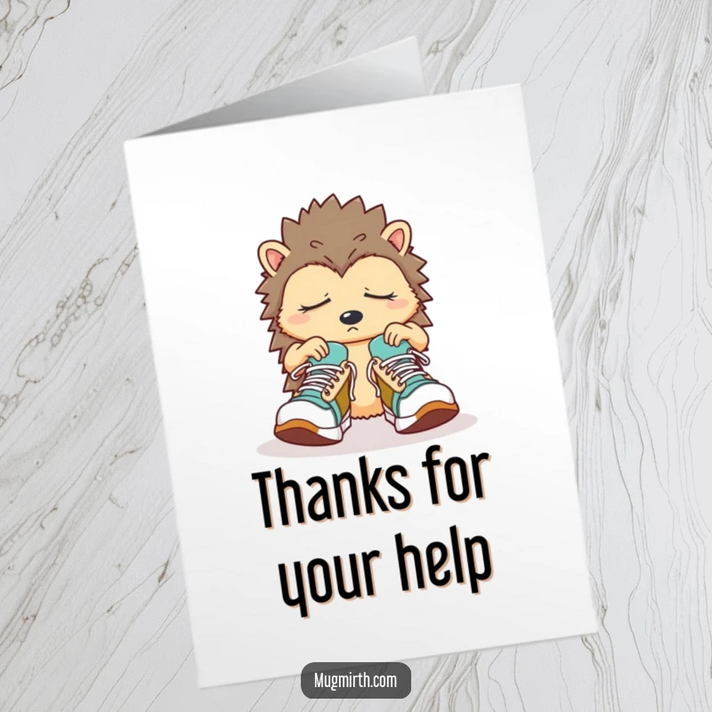 Funny Free Printable Thank You Card featuring a sleepy hedgehog trying to put on oversized sneakers, looking adorably confused.