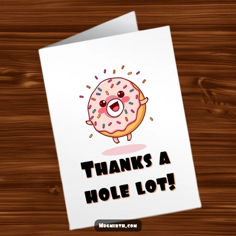 Funny Free Printable Thank You Card: A happy donut does a crazy cartwheel, sending sprinkles flying, a truly unique way to say thanks.