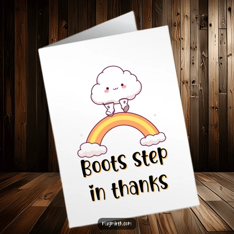 Funny Free Printable Thank You Card: A fluffy cloud with small boots happily leaping over a rainbow.