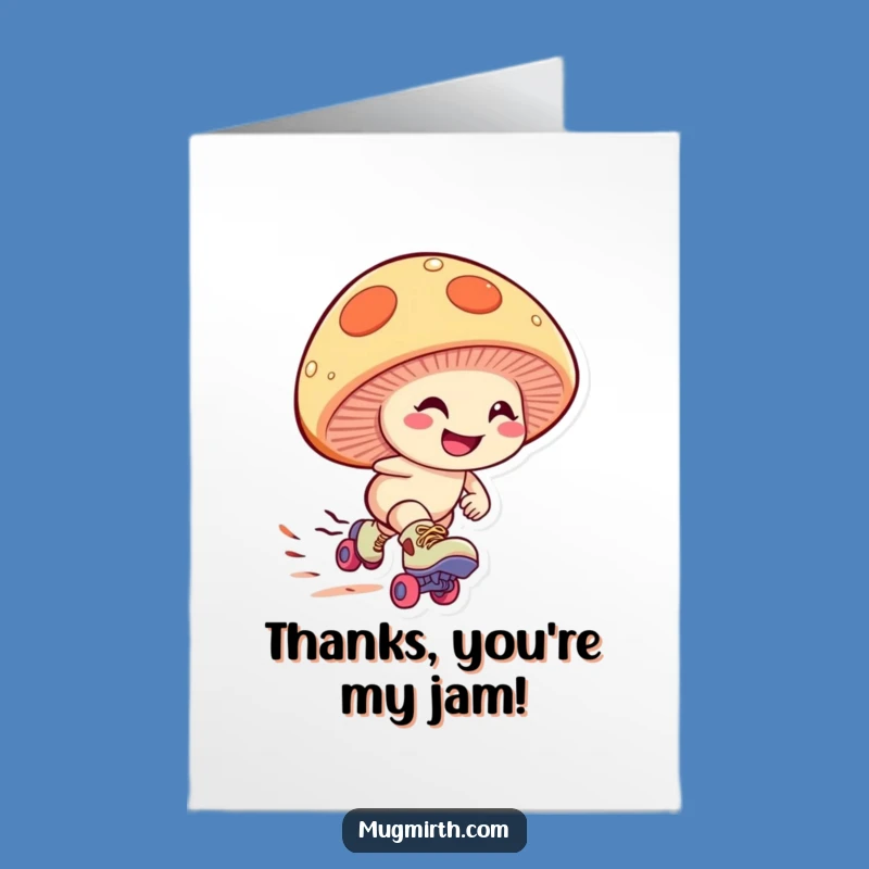 Free Printable Thank You Card: Mushroom's Thank You Speed - Grateful Dash Download