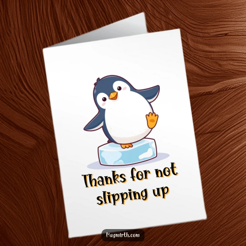 Funny Free Printable Thank You Card: Round penguin trying to handstand on ice, a chilly downloadable thanks.