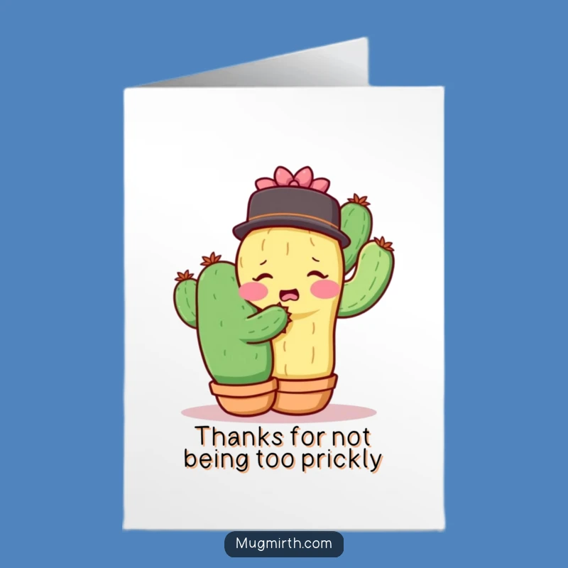 Free Printable Thank You Card: Shy Cactus Hug - Funny Downloadable Gift!