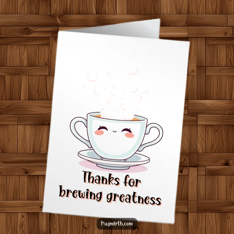 Funny Free Printable Thank You Card featuring a teacup creating steam bubbles, a unique way to express appreciation.