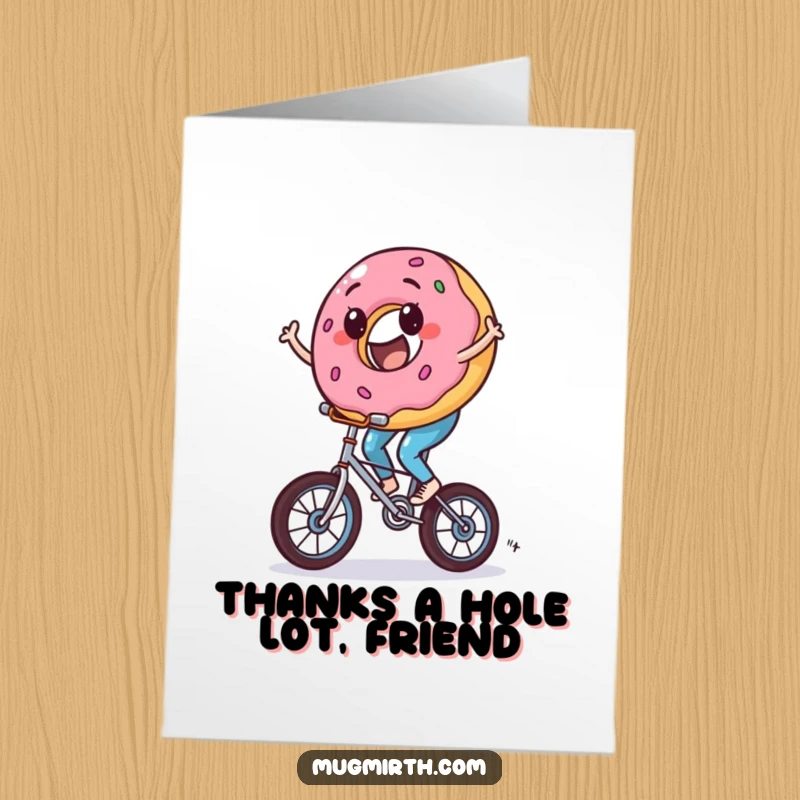 Funny Free Printable Thank You Card showing a donut character wobbling on a unicycle, perfect for a quirky thank you.