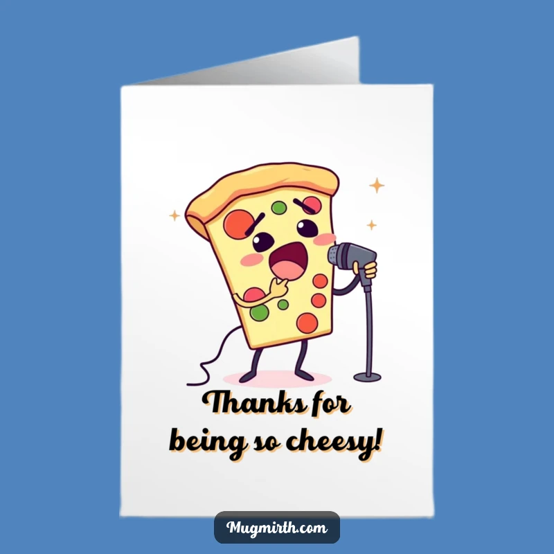 Free Printable Thank You Card: Singing Pizza for Memorable DIY Gratitude