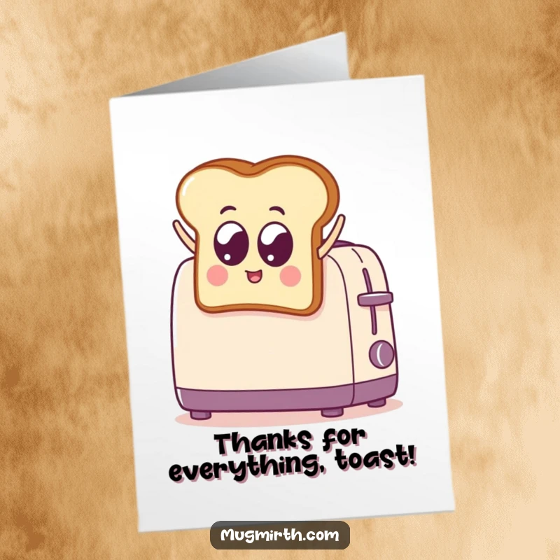 Funny Free Printable thank you card showing a surprised toast character with googly eyes jumping into a toaster, expressing thanks.
