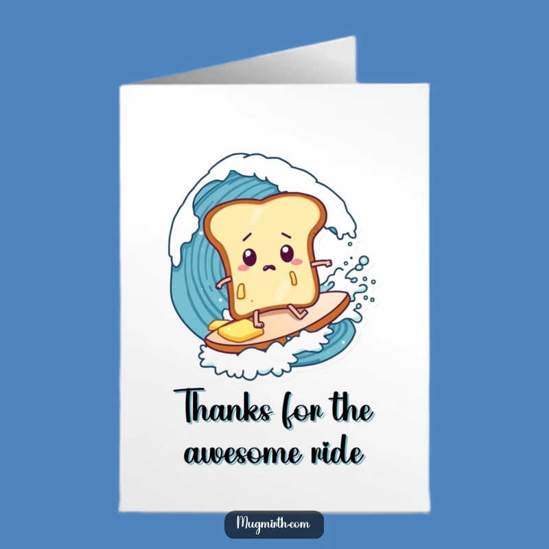 Free Printable Funny Surfing Toast Thank You Card - Grateful Downloadable Gift
