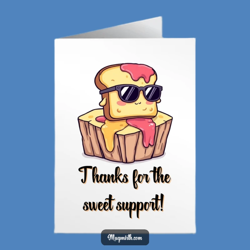 Free Printable Thank You Card: Funny Toast Sunglasses - Downloadable Appreciation