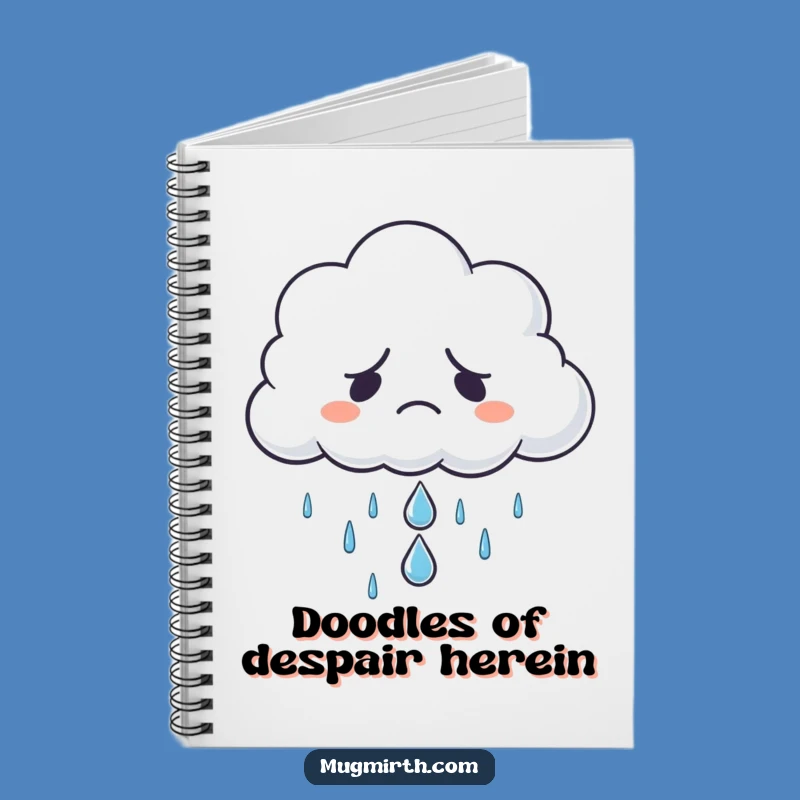 Funny Grumpy Cloud Sad Raindrop Notebook - Jot Down Your Dour Thoughts