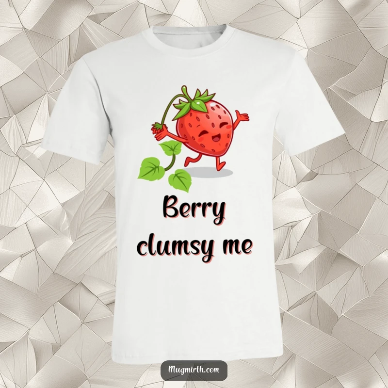 Funny tripping strawberry t-shirt featuring a cartoon strawberry with limbs tangled in its vine, looking startled. Humorous apparel.