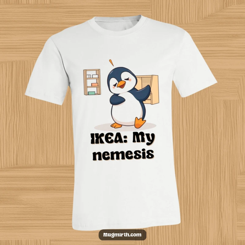 Funny t-shirt showing a confused penguin lost in flat-pack furniture assembly, a humorous gift for DIY enthusiasts and clumsy builders.